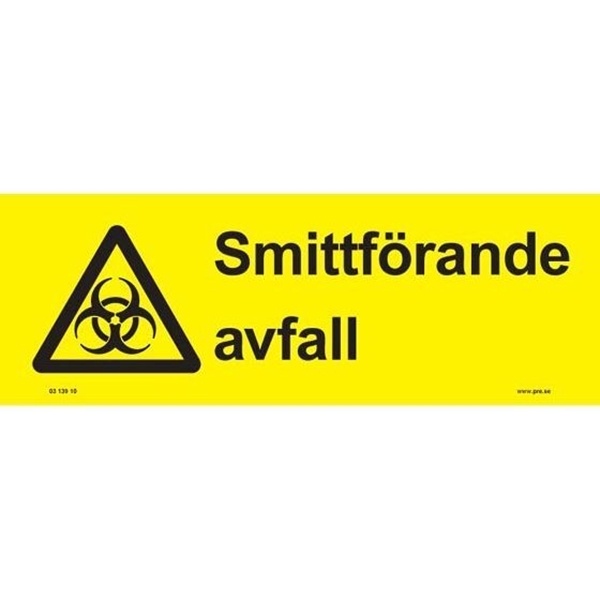 Skylt ”Smittförande avfall”  , 297x105mm, plast