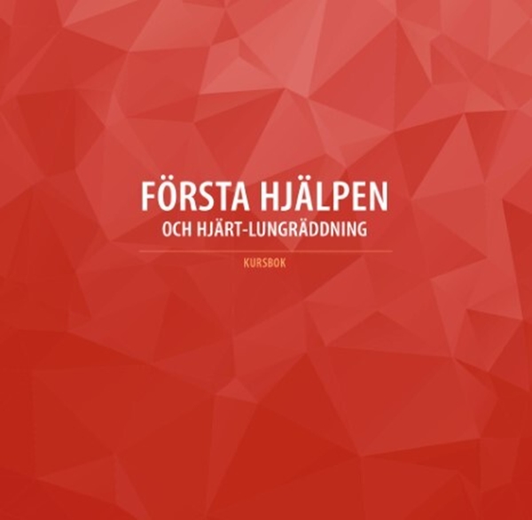 Första hjälpen kursbok, Första hjälpen/HLR